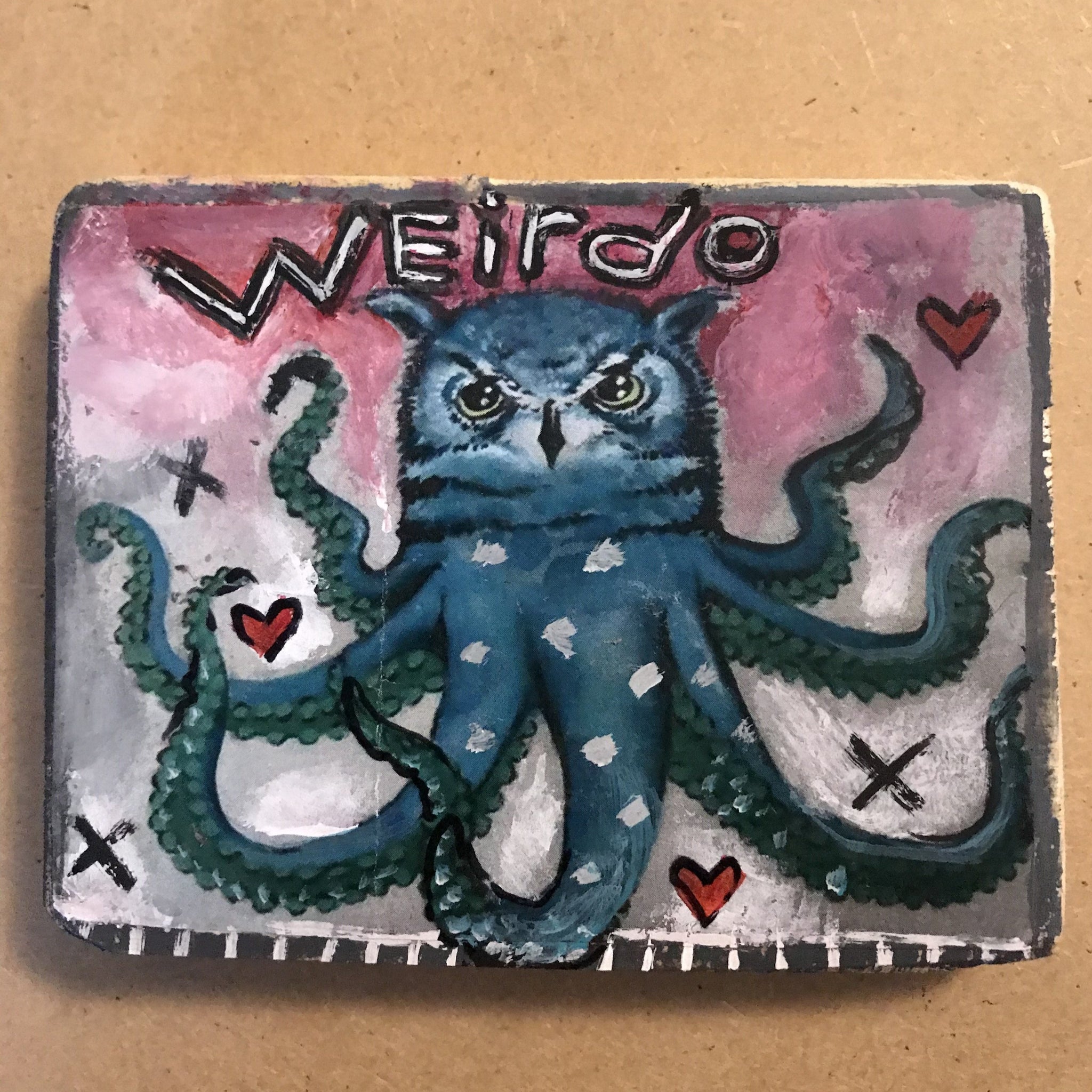 One of a Kind Plaque- Weirdo Owl