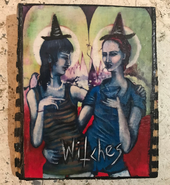 One of a Kind Plaque- Witches