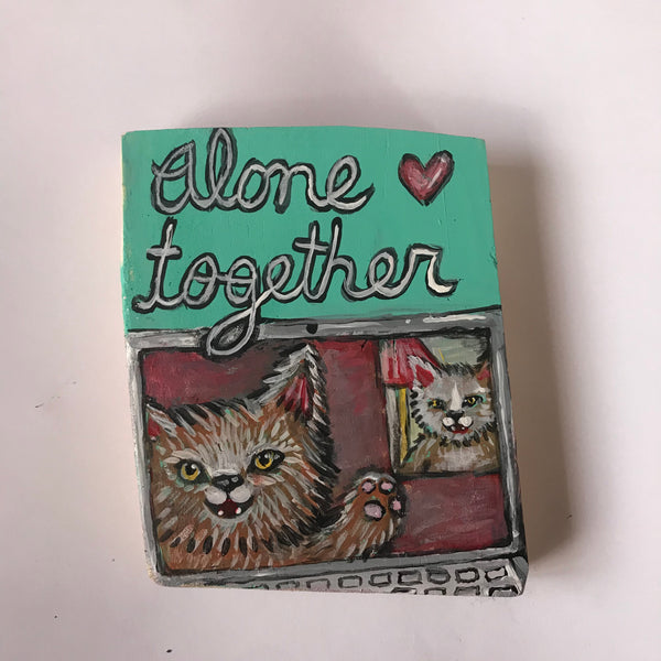 Quarantine Art - Alone Together Cats