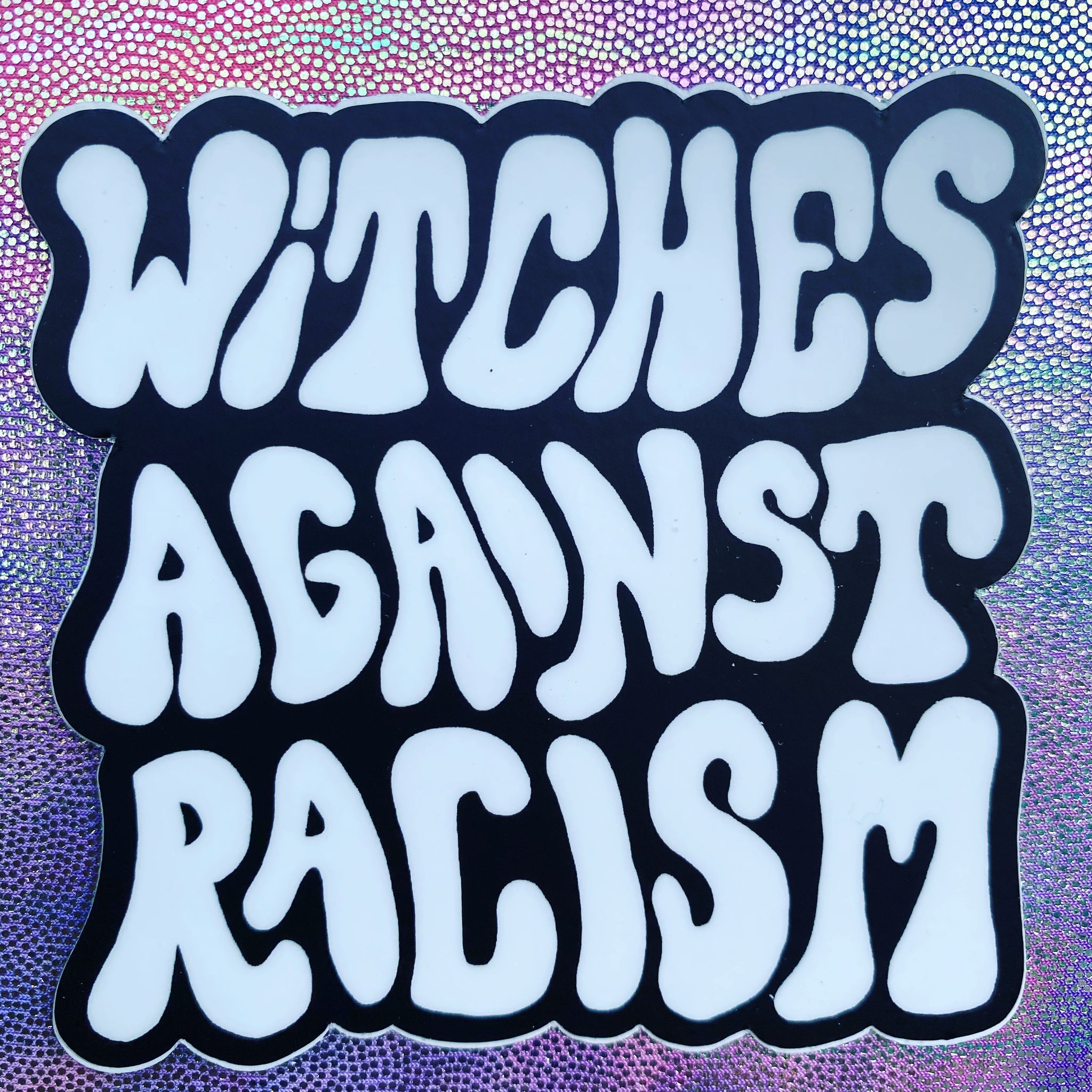 Witches Against Racism